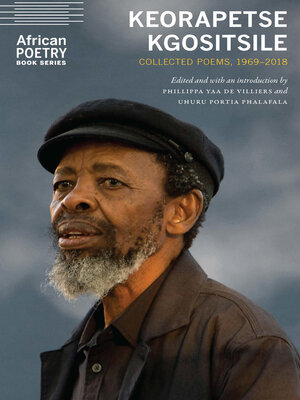 cover image of Keorapetse Kgositsile: Collected Poems, 1969–2018